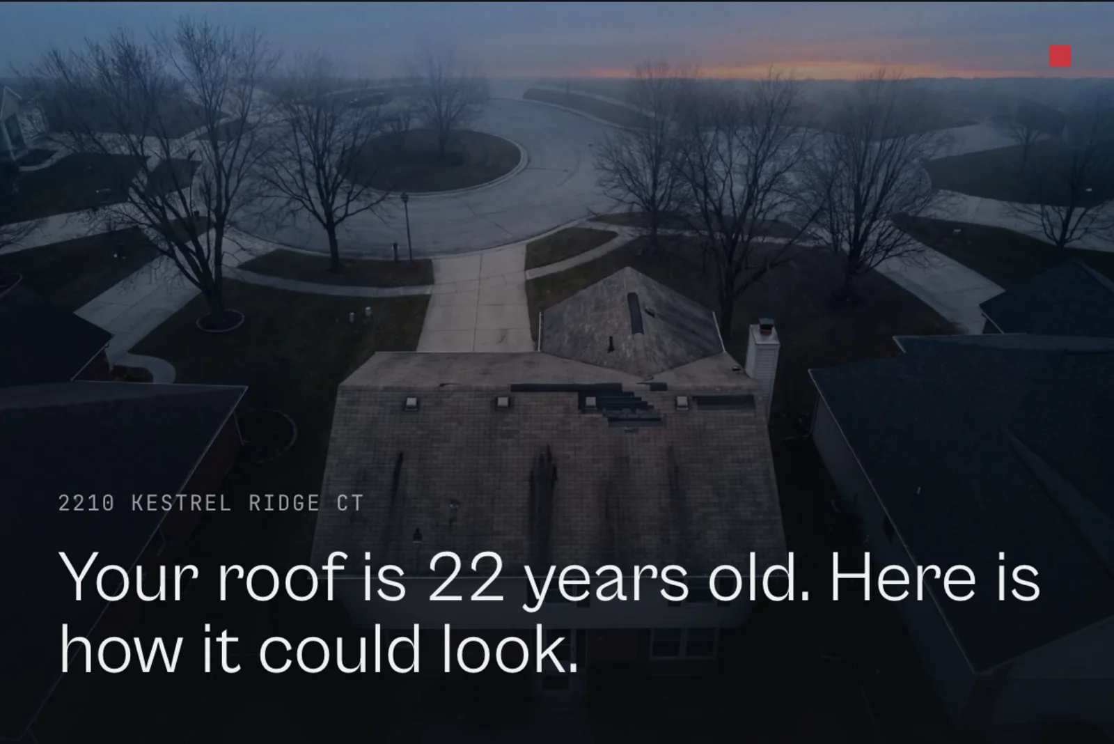 Brochure front showing an aerial photo of the homeowner's house with the line Your roof is 22 years old.